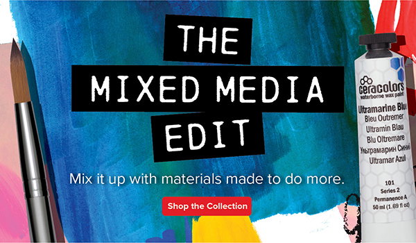 The Mixed Media Edit - Shop Now