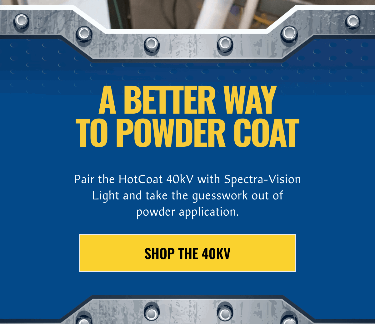 SHOP THE 40KV