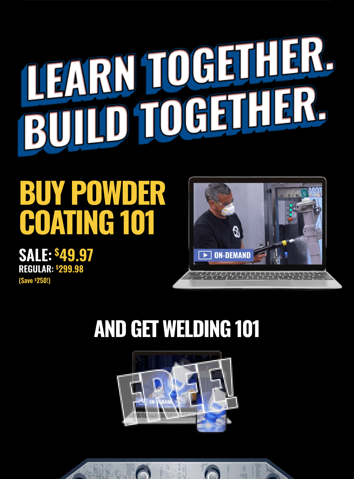 LEARN TOGETHER. BUILD TOGETHER
