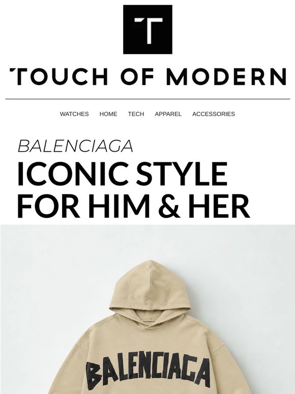 BALENCIAGA in the House.