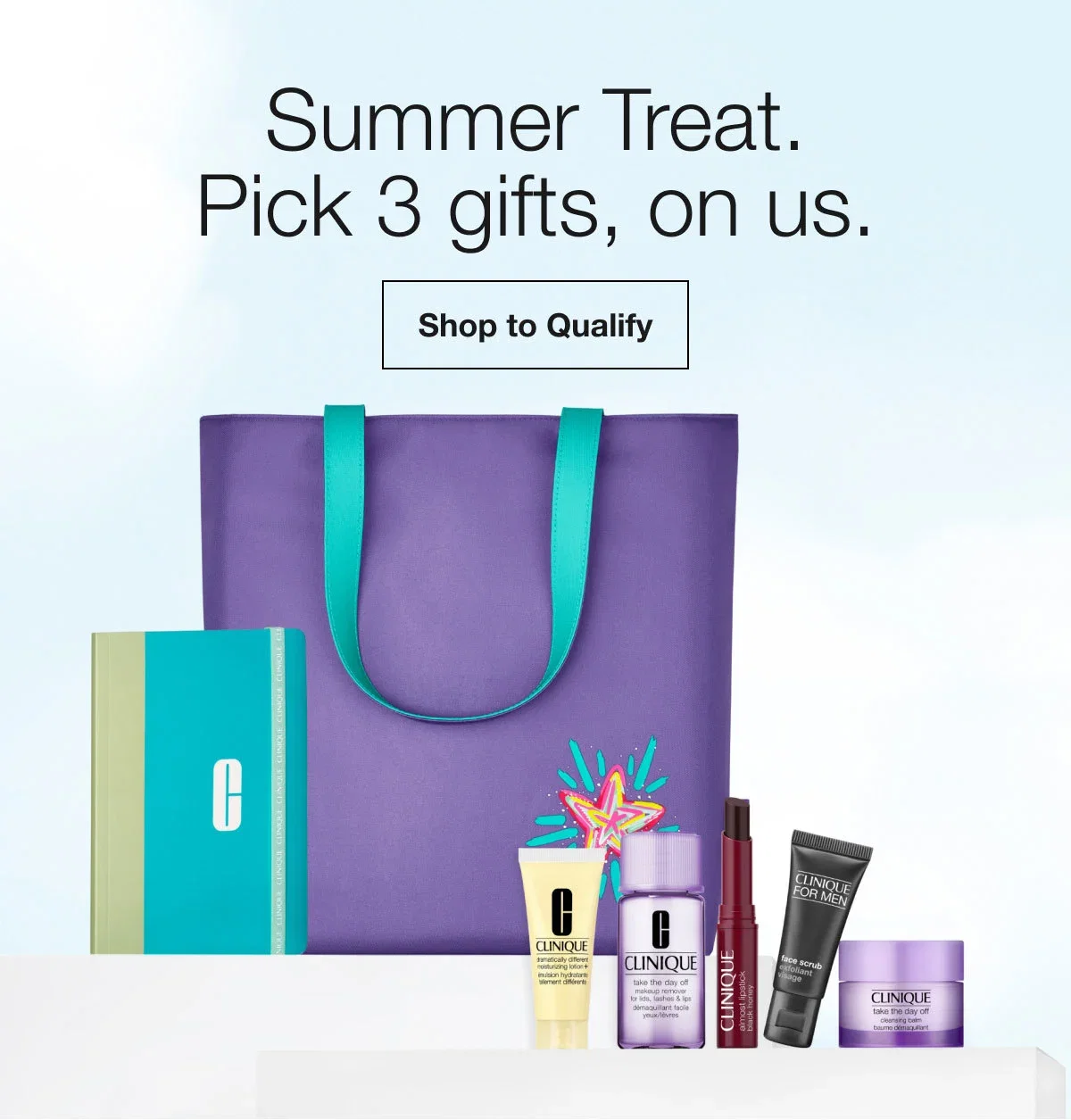 Summer Treat. Pick 3 gifts, on us. | Shop to Qualify