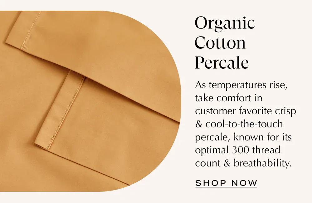 SHOP ORGANIC PERCALE