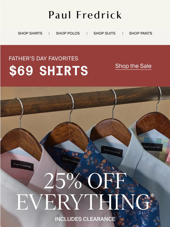 Don’t Miss 25% Off Everything.