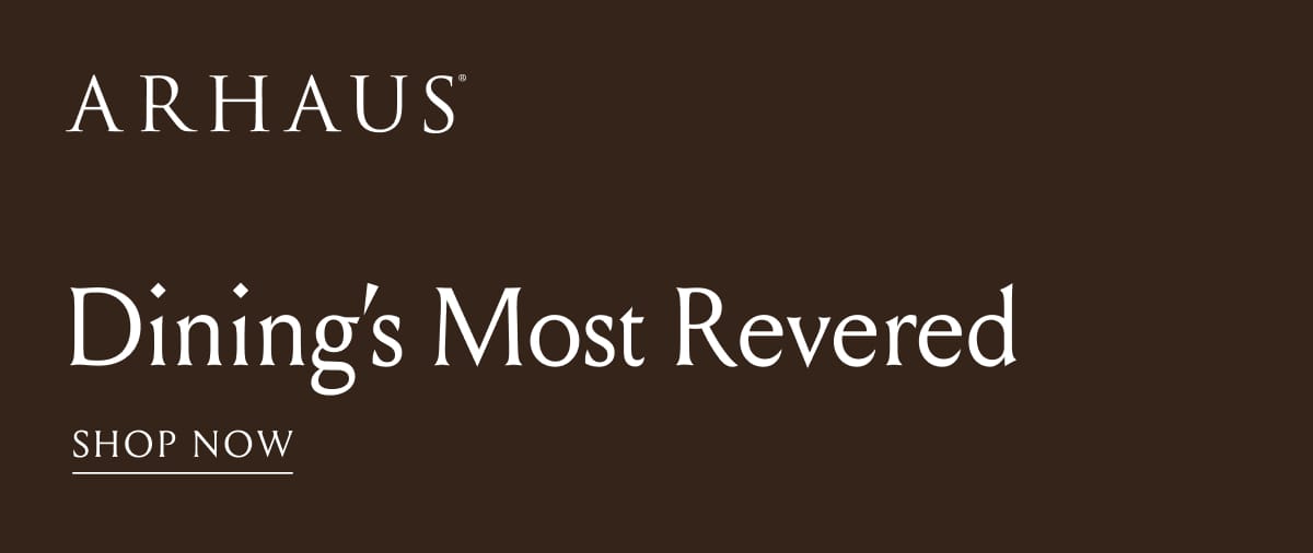 Dining's Most Revered | Shop Now