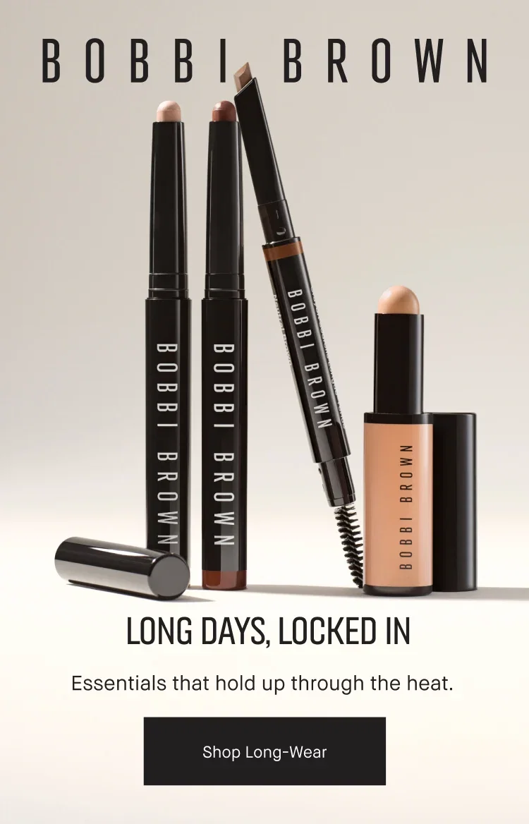 BOBBI BROWN | LONG DAYS, LOCKED IN | Essentials that hold up through the heat. | Shop Long-Wear