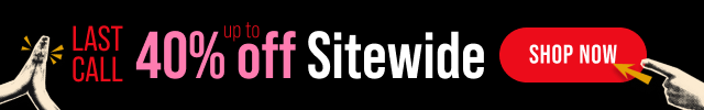 Up to 40% Off Sitewide