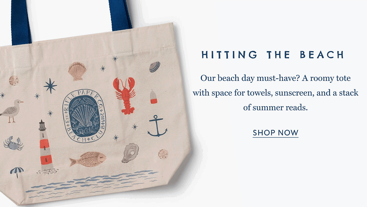 HITTING THE BEACH - Our beach day must-have? A roomy tote with space for towels, sunscreen, and a stack of summer reads. | SHOP NOW