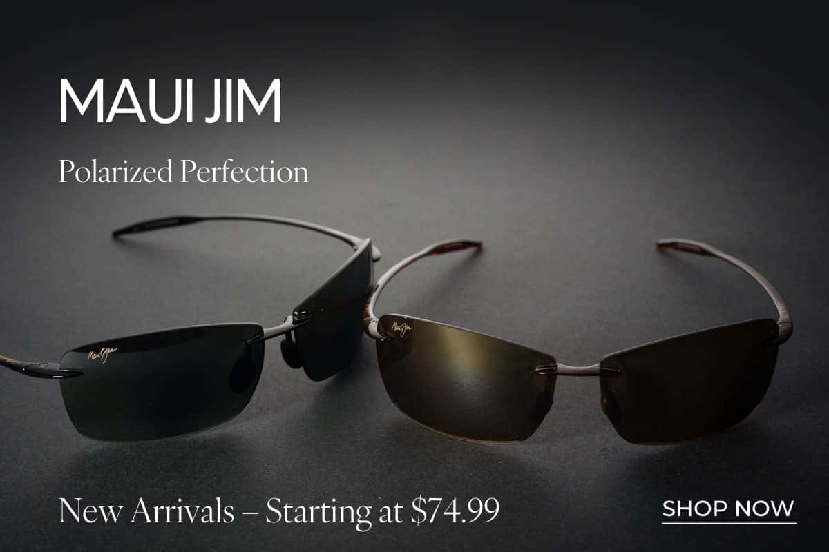SHOP MAUI JIM DEALS*
