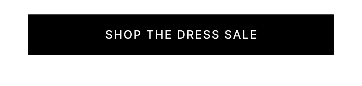 Shop The Dress Sale