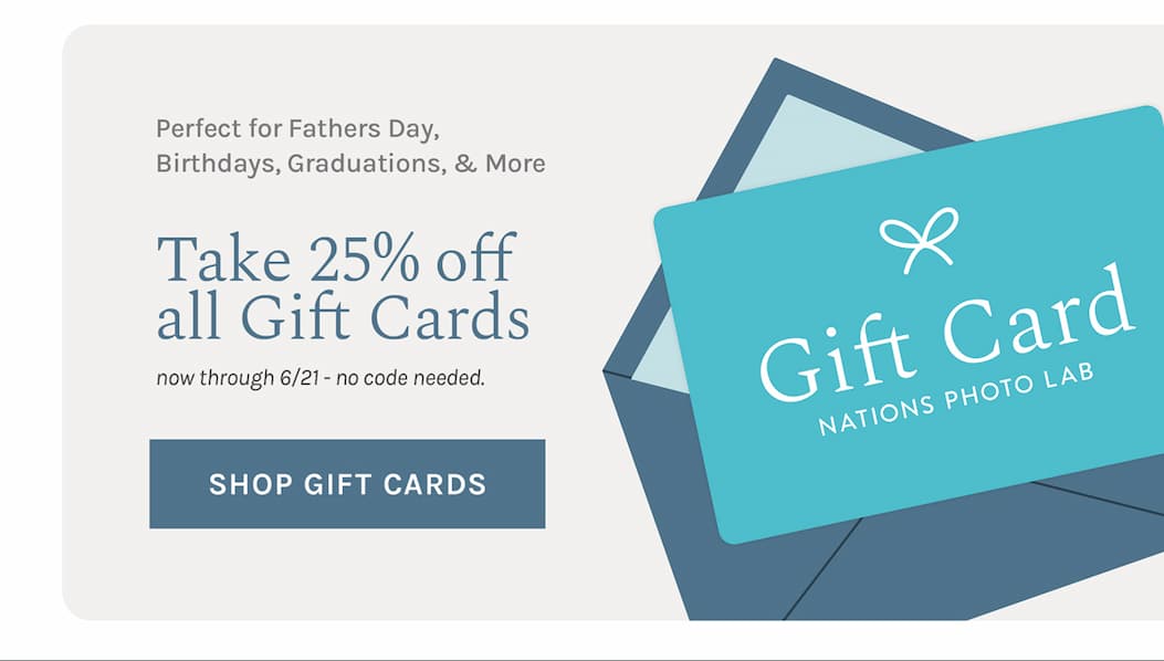 Perfect for Fathers Day, Birthdays, Graduations, & More Take 25% off all Gift Cards now through 6/21 - no code needed. [SHOP GIFT CARDS]