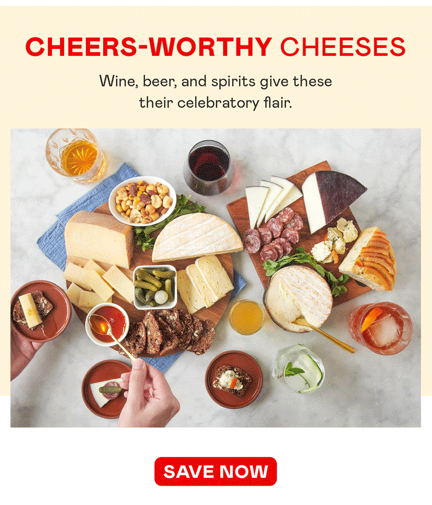 Cheers-Worthy Cheeses​