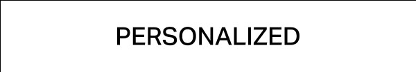 Personalized
