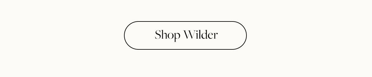 Shop Wilder