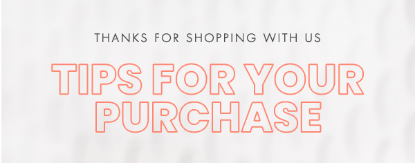 Thanks for shopping wtih use. Tips for your puchase: