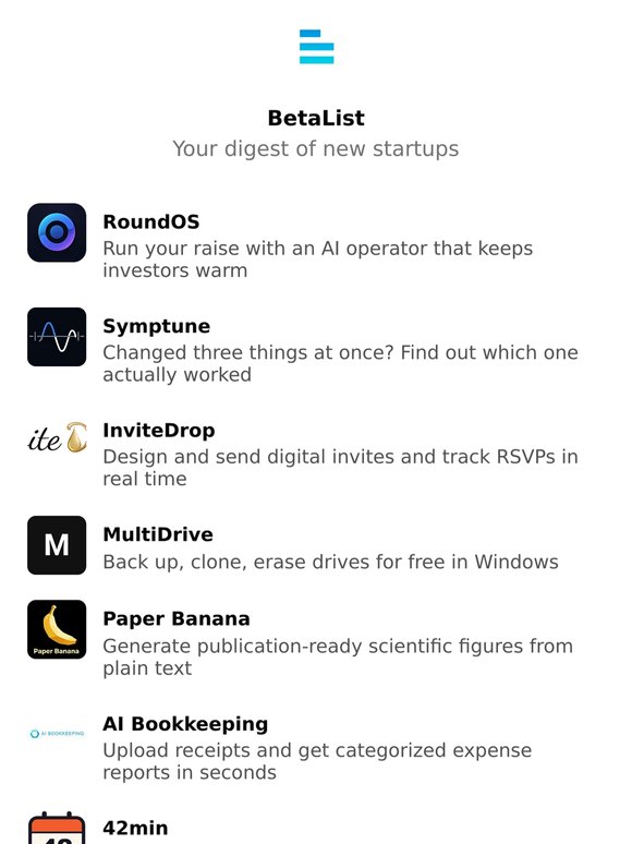 RoundOS, Symptune, InviteDrop, MultiDrive, Paper Banana, and more
