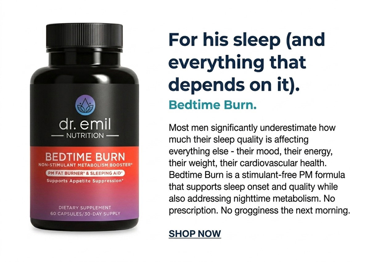 Bedtime Burn - For his sleep (and everything that depends on it). SHOP NOW