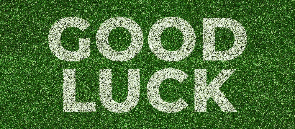GOOD LUCK