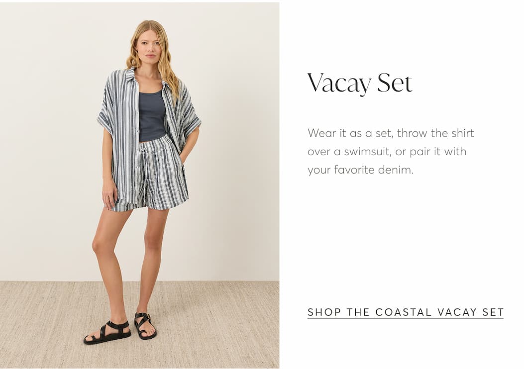 Vacay Set | Shop The Coastal Vacay Set
