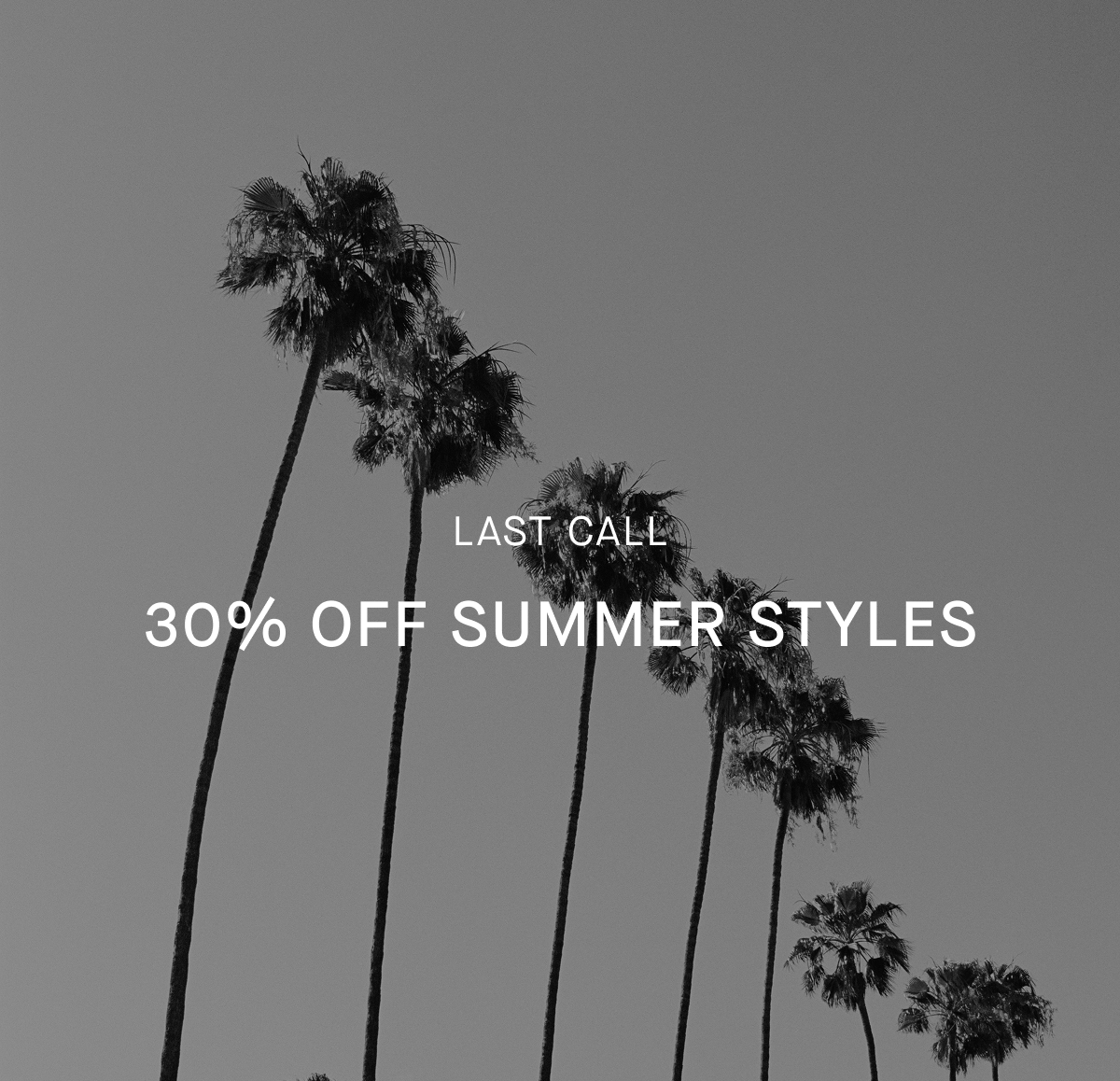 Image | Last Call | 30% Off Summer Styles
