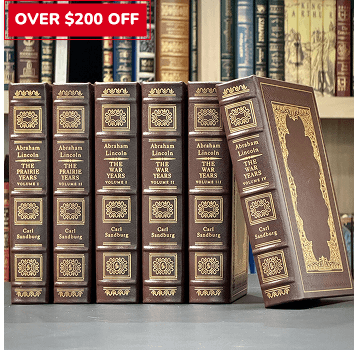 Carl Sandburg’s Abraham Lincoln - The Prairie Years • The War Years