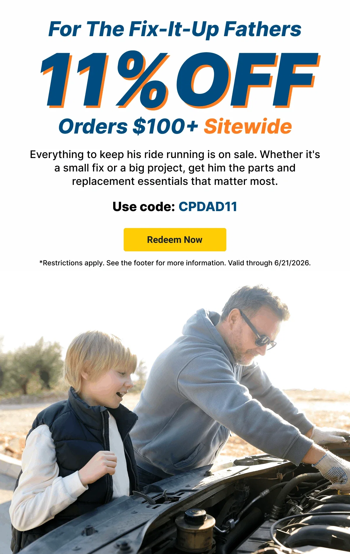 For The Fix-It-Up Fathers | 11% OFF Orders $100+ Sitewide | Use codde: CPDAD11