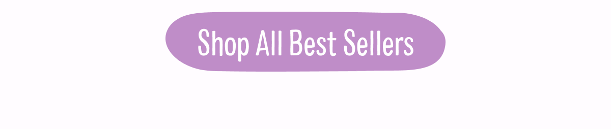 Shop All Best Sellers