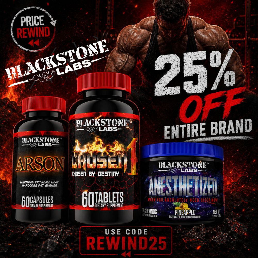Blackstone Labs 25% Off