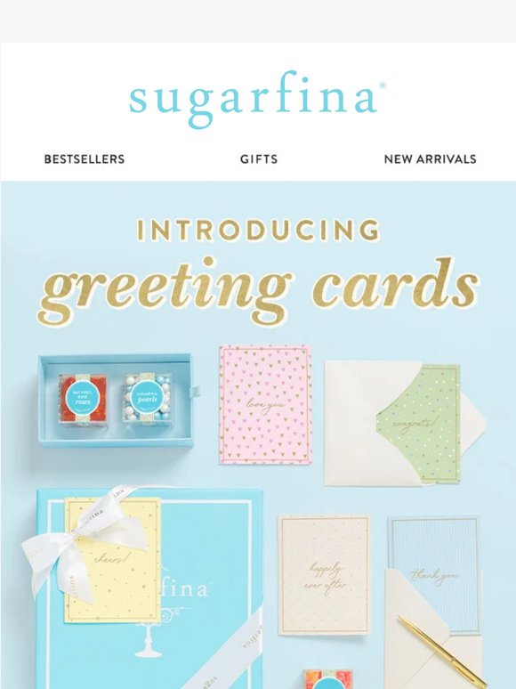 Introducing Greeting Cards by Sugarfina 💌