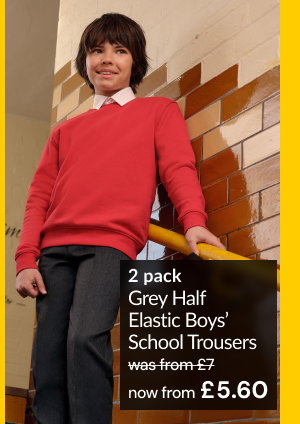 2 pack half elastic school trousers was from £7 now from £5.60.
