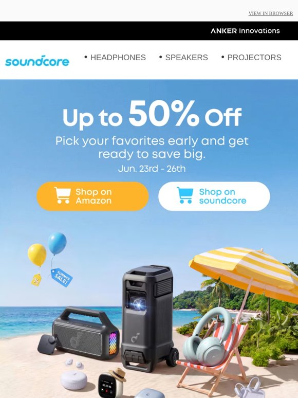 ⏰ soundcore Prime Day Prep Is On—Get Ready for Big Summer Deals
