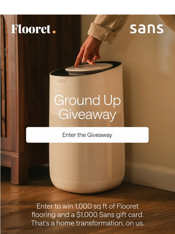 Ground Up Giveaway Sans x Flooret