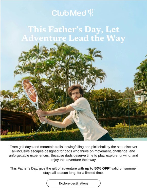 Give Dad the Gift of Adventure This Father’s Day