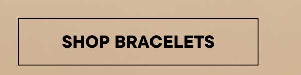 Shop Bracelets