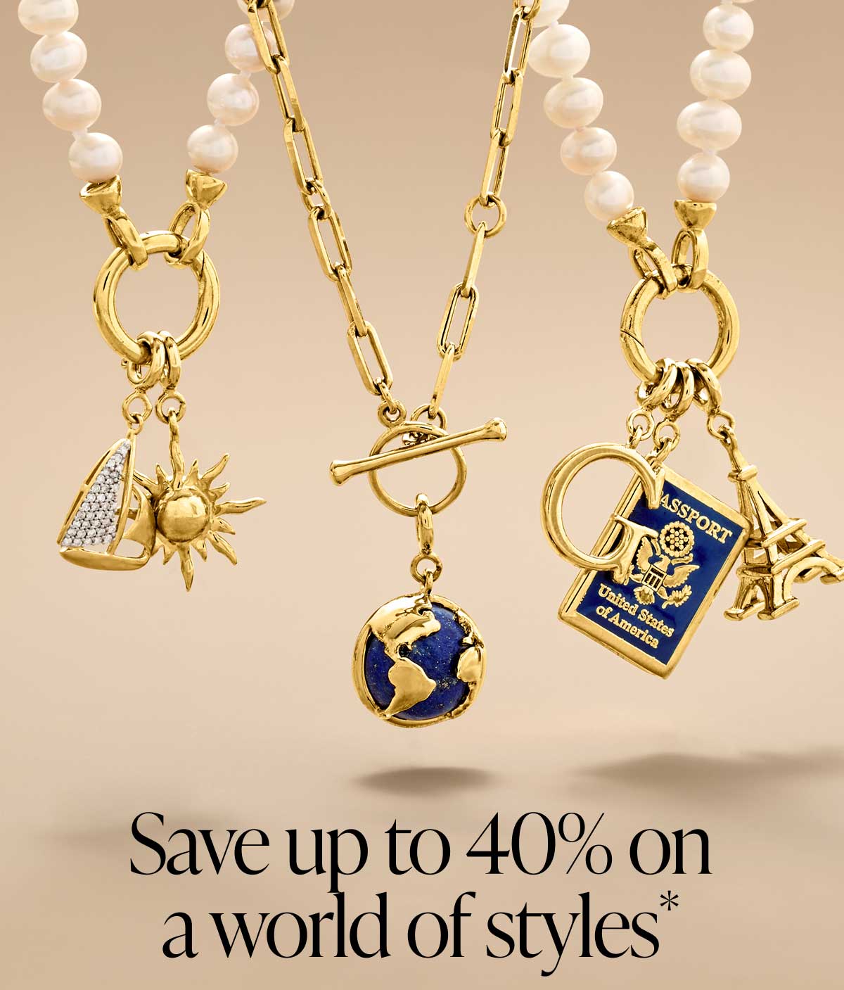Save Up To 40% on a world of styles