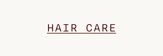 HAIR CARE