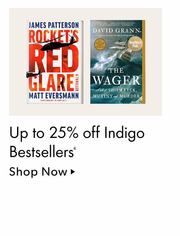 Up to 25% off Indigo Bestsellers