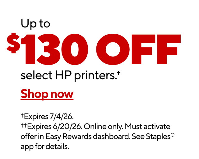 Up to $130 OFF select HP printers.