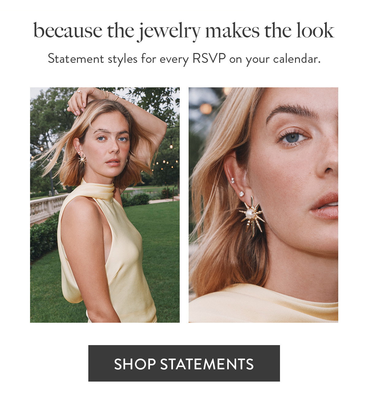 because the jewerly makes the look