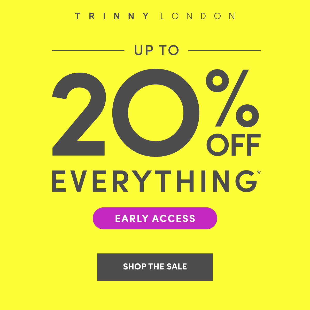 Up to 20% off - Early Access