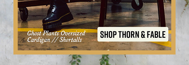 Ghost Plants Oversized Cardigan and Shortalls. Shop Thorn and Fable