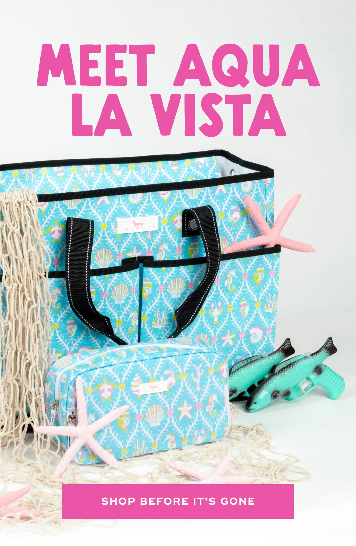 Meet Aqua La Vista SHOP BEFORE IT’S GONE