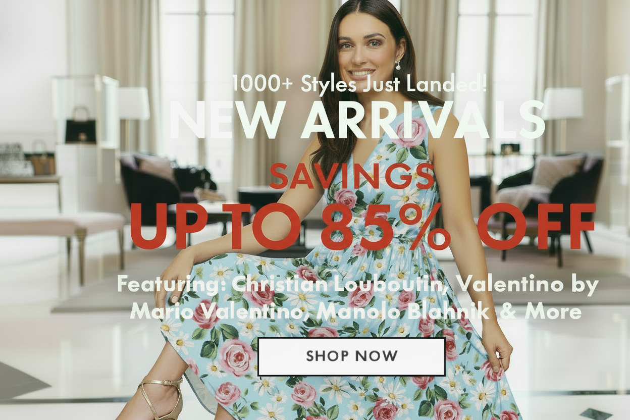 New Arrivals sale featuring up to 85% off designer brands.