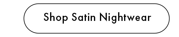 Shop Satin Nightwear
