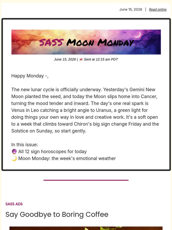 Your Daily Horoscope Newsletter: June 15