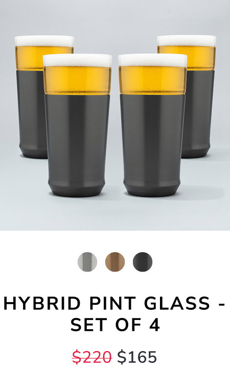 Hybrid Pint Glass - Set of 4 for $165 instead of $220