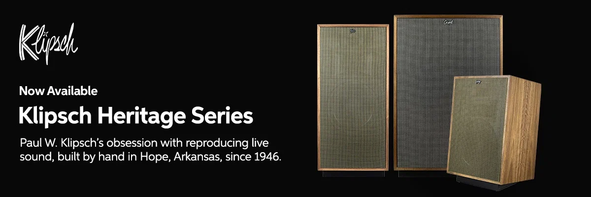 Now Available: Klipsch Heritage Series