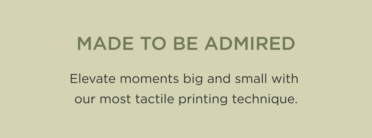 Made To Be Admired