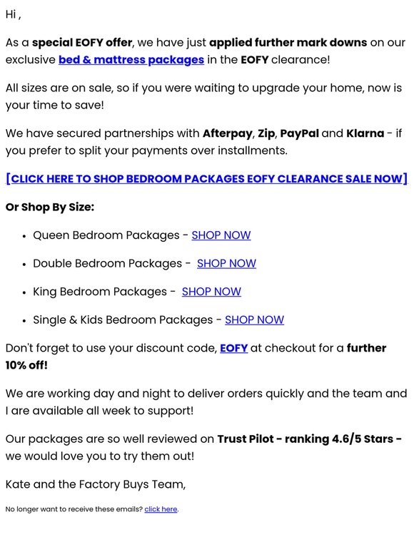 RE: EOFY, Exclusive notice, bedroom packages just got cheaper 😀We have made further mark downs today for EOFY
