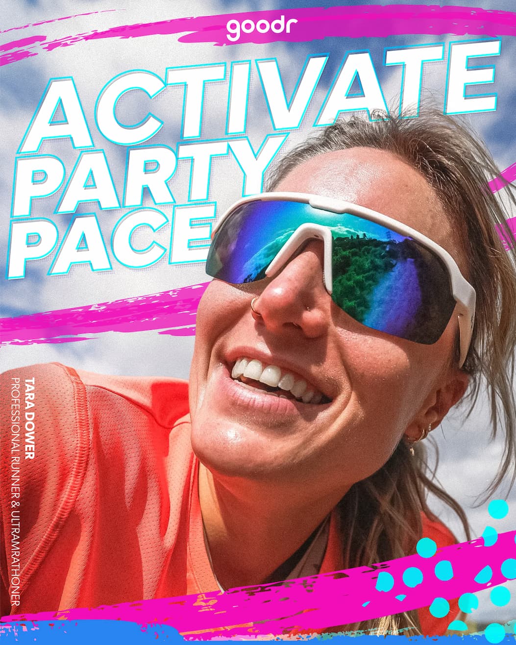 Activate party pace; Tara Dower Professional runner and ultramarathoner