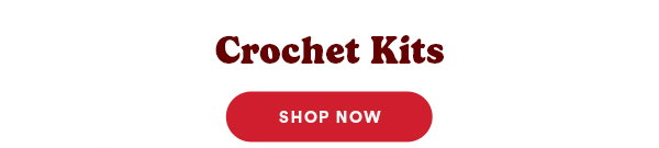 Crochet Kits Shop Now